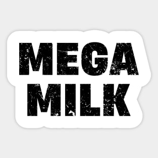 Mega Milk Sticker